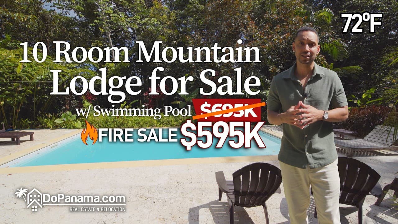 10 Room Mountain Lodge - Fire Sale $595K | Do Panama Real Estate & Relocation