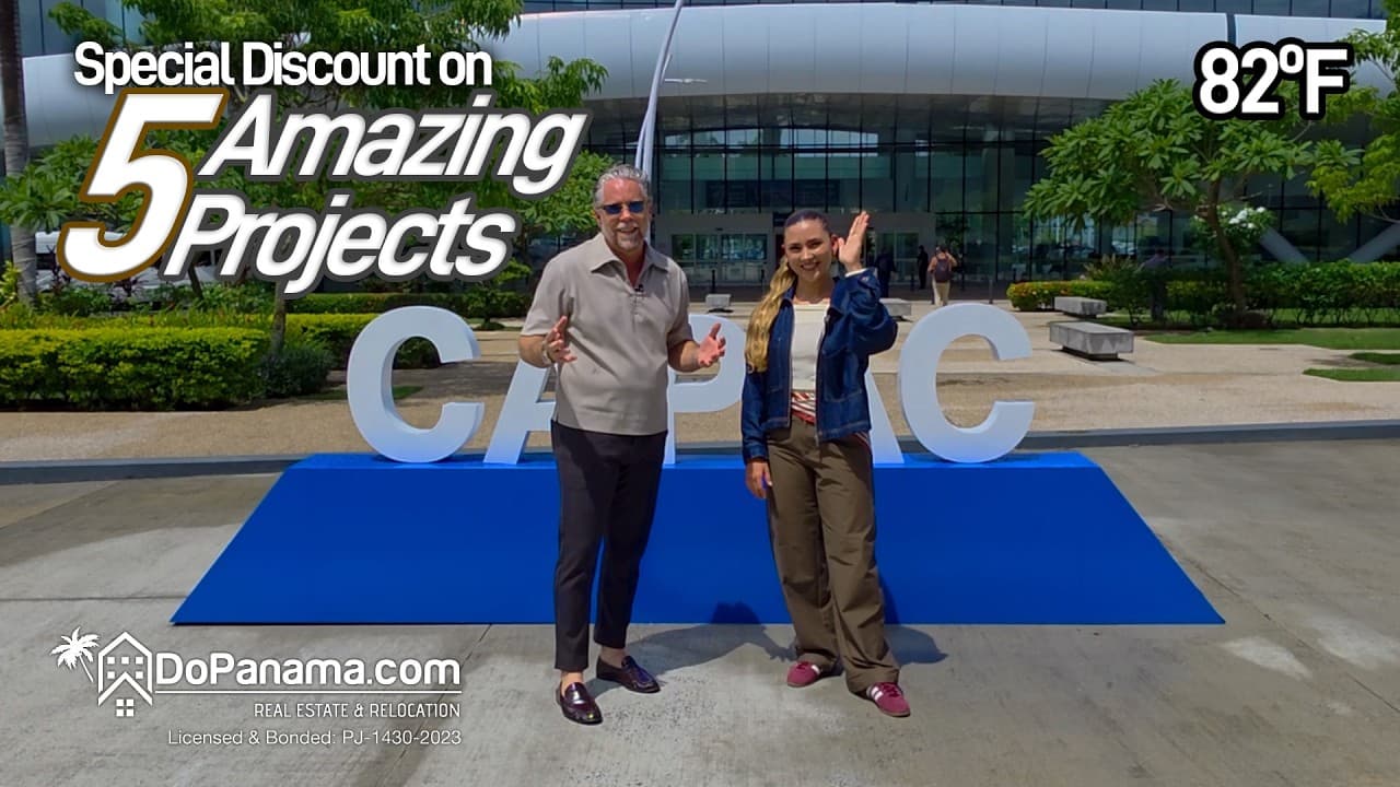 Special Discount on 5 Amazing Projects | Do Panama Real Estate & Relocation