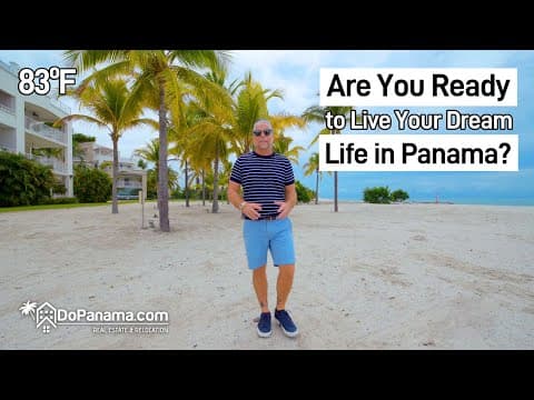 🌴 Are You Ready to Live Your Dream Life in Panama? 🇵🇦