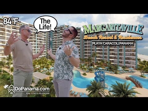 🏝️ Margaritaville Beach Resort & Residences – Playa Caracol, Panama! 🌊