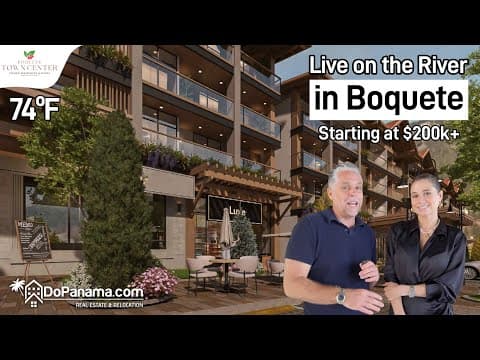 🌟Live on the River in Boquete Starting at $210k🌟