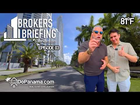 DoPanama's Brokers Briefing | Episode 03