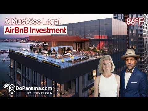 A Must See Legal Airbnb Investment, Panama City, Panama
