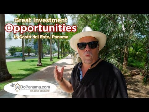 Great Investment Opportunities in Costa del Este, Panama - Do Panama Real Estate &amp; Relocation