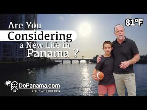 Are You Considering a New Life in Panama?