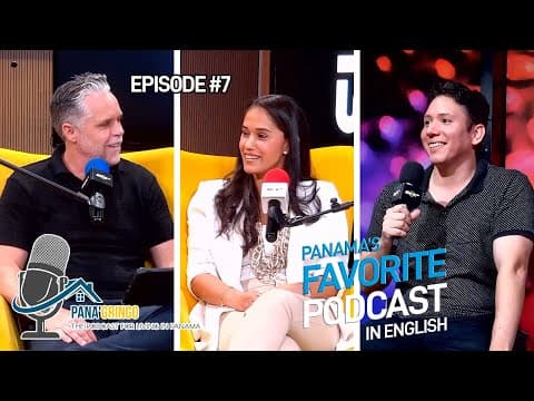 🎙️ Pana’Gringo – Panama’s Favorite Podcast in English! 🇵🇦 Episode 7