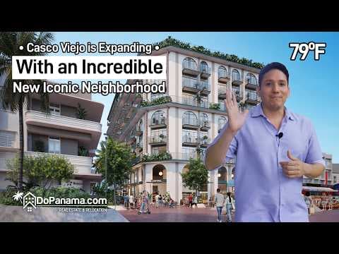 Casco Viejo is Expanding | With an Incredible New Iconic Neighborhood