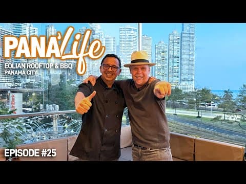 ๐ฅ๐ Pana'Life - Eolian Rooftop & BBQ | Panama City, Panama ๐๐