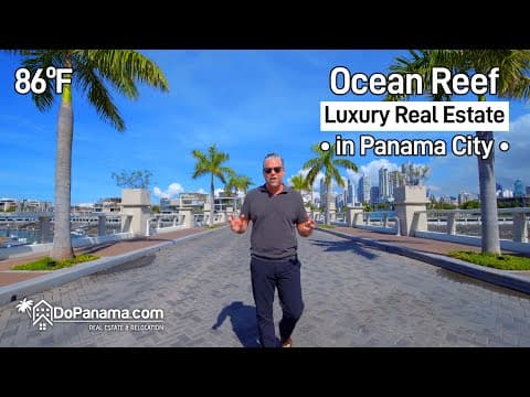 🌴 Ocean Reef Luxury Real Estate | Panama City, Panama 🏝️