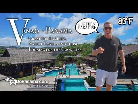Venao - Panama | Great for the Families, Nature Lovers and those Looking for the Good Life