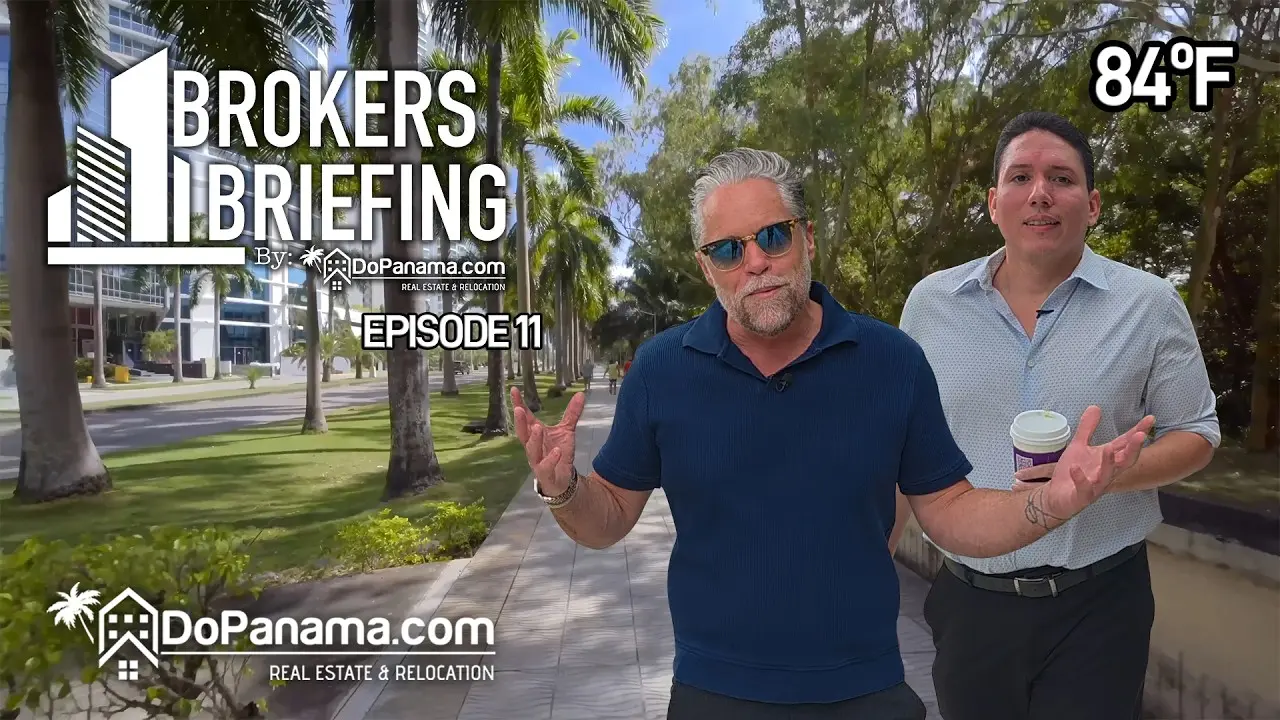 Briefing des Courtiers de DoPanama - Épisode 11 | Immobilier et Relocalisation Do Panama