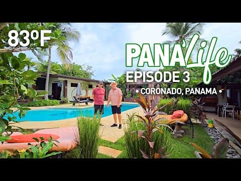Pana'Life Episode 3: Coronado, Panama